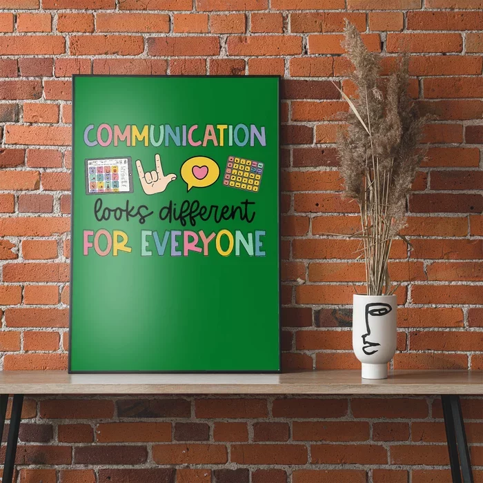 Communication Looks Different For Everyone Speech Therapy Gift Poster