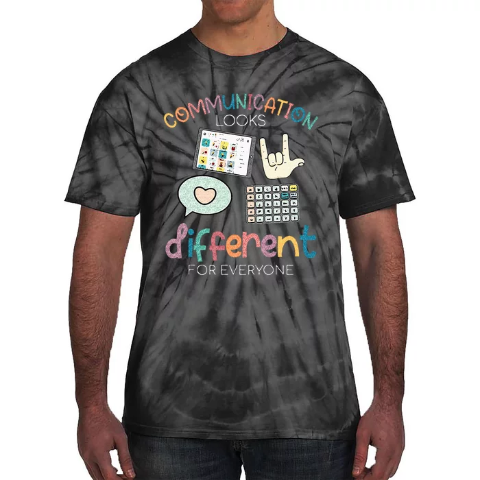 Communication Looks Different For Everyone Autism Awareness Tie-Dye T-Shirt