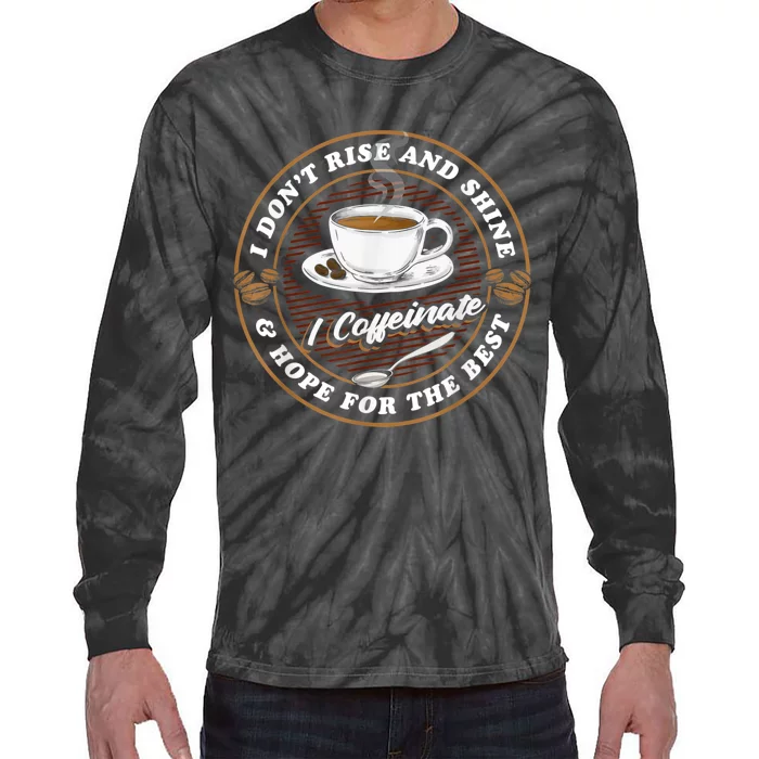 Coffee Lover Drinker Caffeine Morning Espresso Coffee Tie-Dye Long Sleeve Shirt