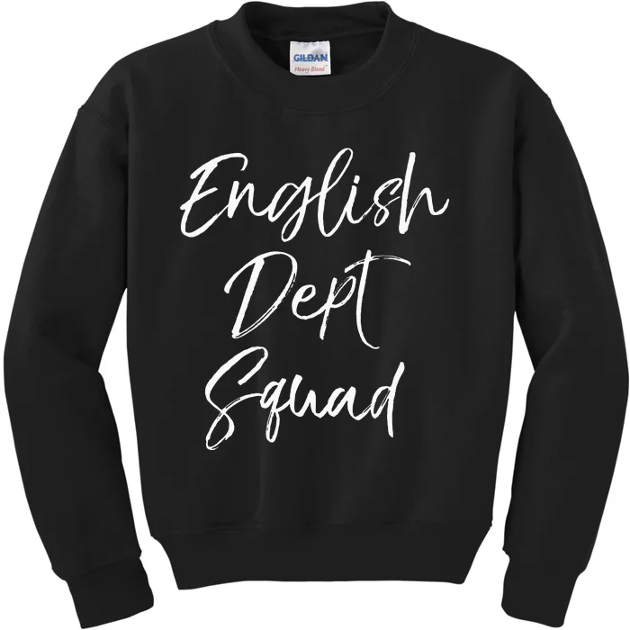 Cute Literature Department Teacher Gifts English Dept Squad Kids Sweatshirt