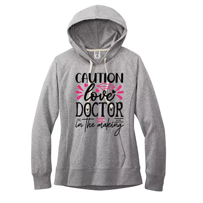 Caution Love Doctor In The Making Women's Fleece Hoodie