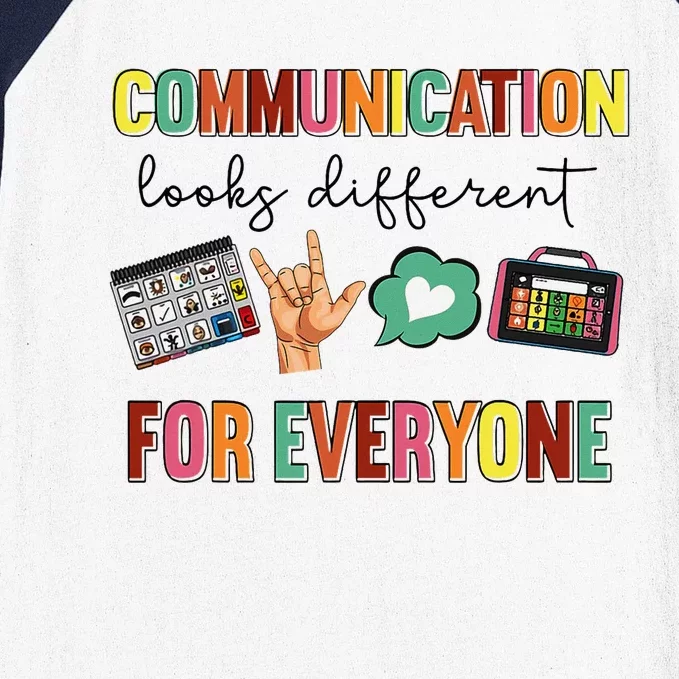 Communication Looks Different For Everyone Speech Therapy Baseball Sleeve Shirt