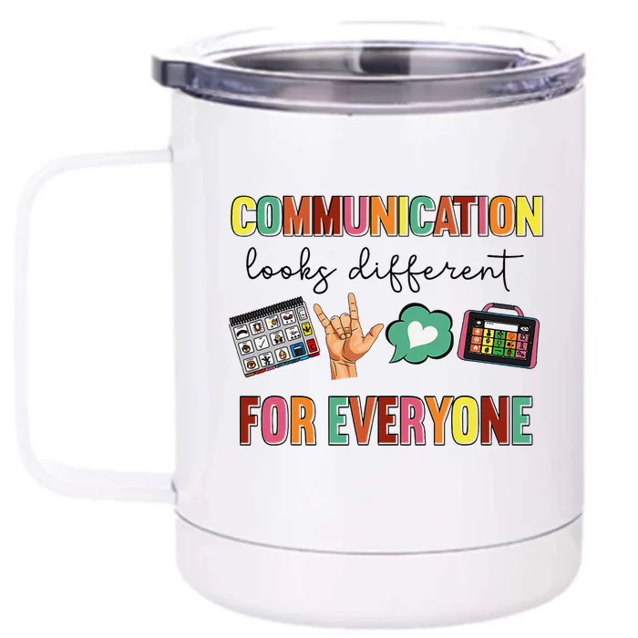 Communication Looks Different For Everyone Speech Therapy Front & Back 12oz Stainless Steel Tumbler Cup