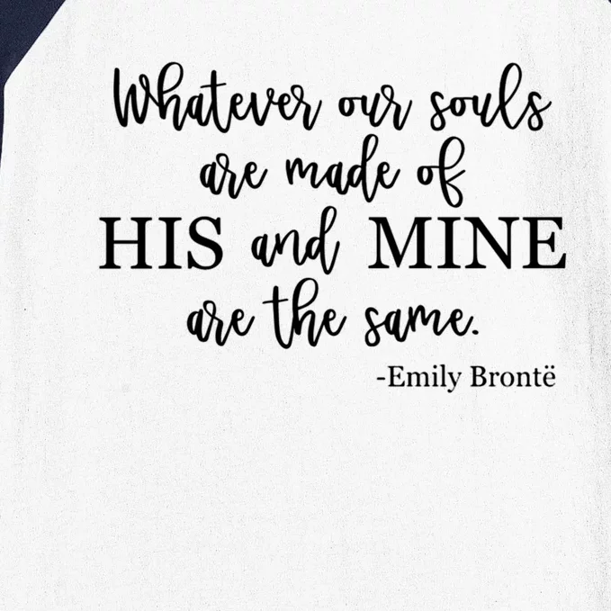 Classic Literature Emily Bronte Book Quote For Her Gift Baseball Sleeve Shirt