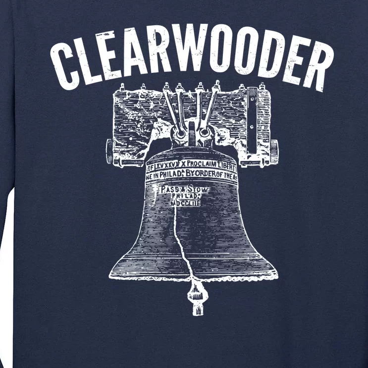 Clearwooder Liberty Bell Tall Long Sleeve T-Shirt