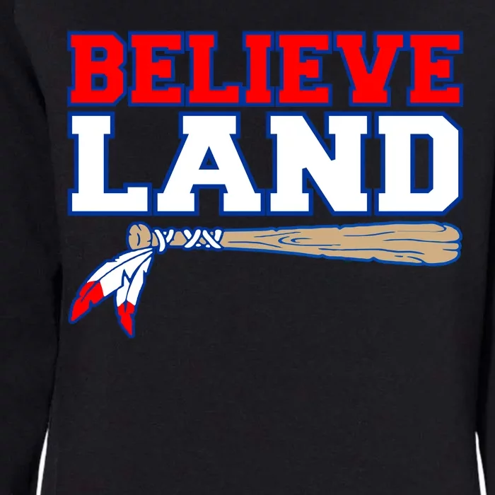 Cleveland Believe Land Baseball Bat Womens California Wash Sweatshirt