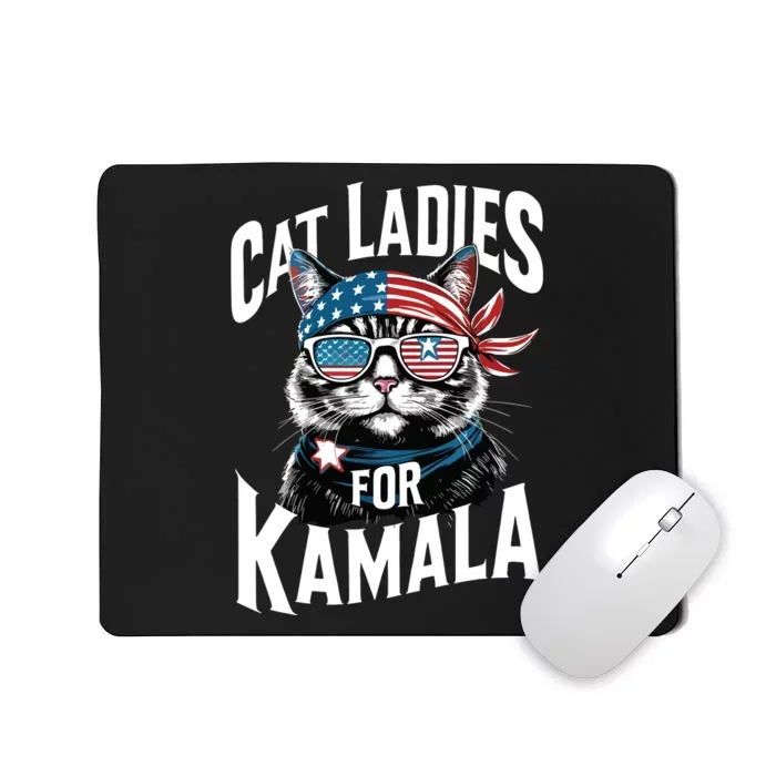 Cat Ladies For Kamala 2024 President Kamalaharris Mousepad