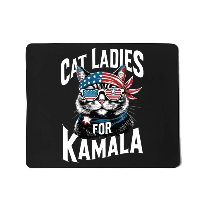 Cat Ladies For Kamala 2024 President Kamalaharris Mousepad