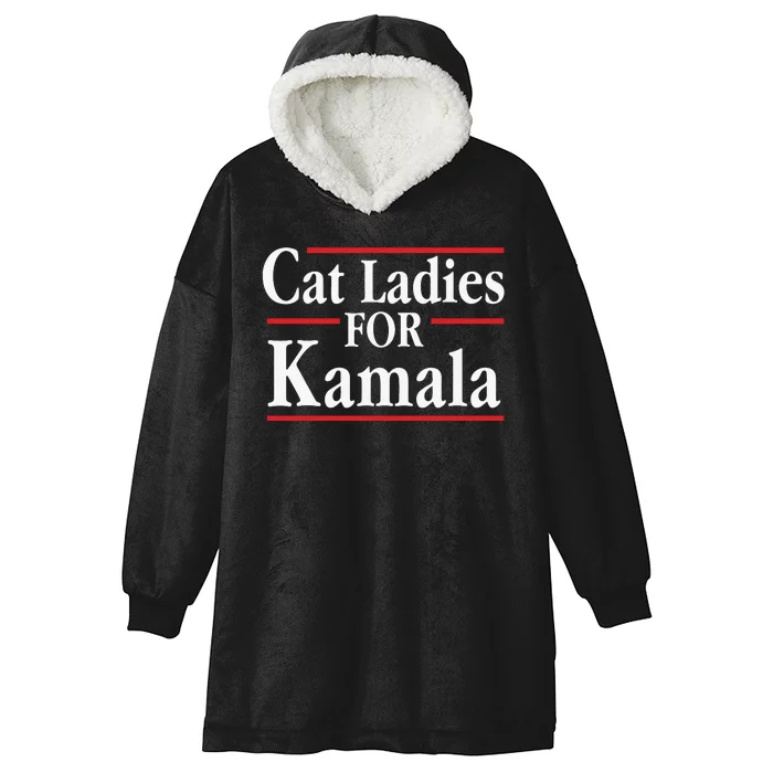 Cat Ladies For Kamala Childless Cat Lady Hooded Wearable Blanket