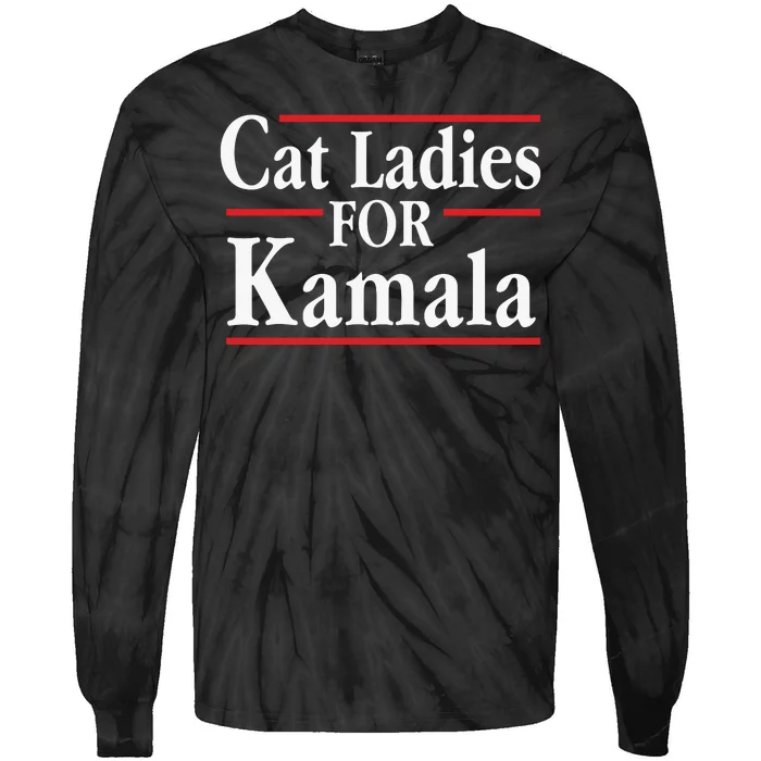 Cat Ladies For Kamala Childless Cat Lady Tie-Dye Long Sleeve Shirt