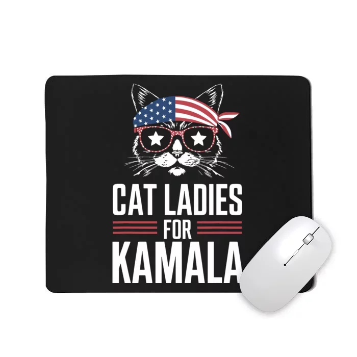 Cat Ladies For Kamala Funny Cat 2024 President Kamalaharris Mousepad