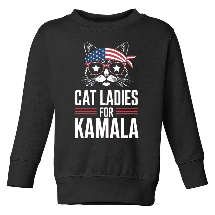 Cat Ladies For Kamala Funny Cat 2024 President Kamalaharris Toddler Sweatshirt