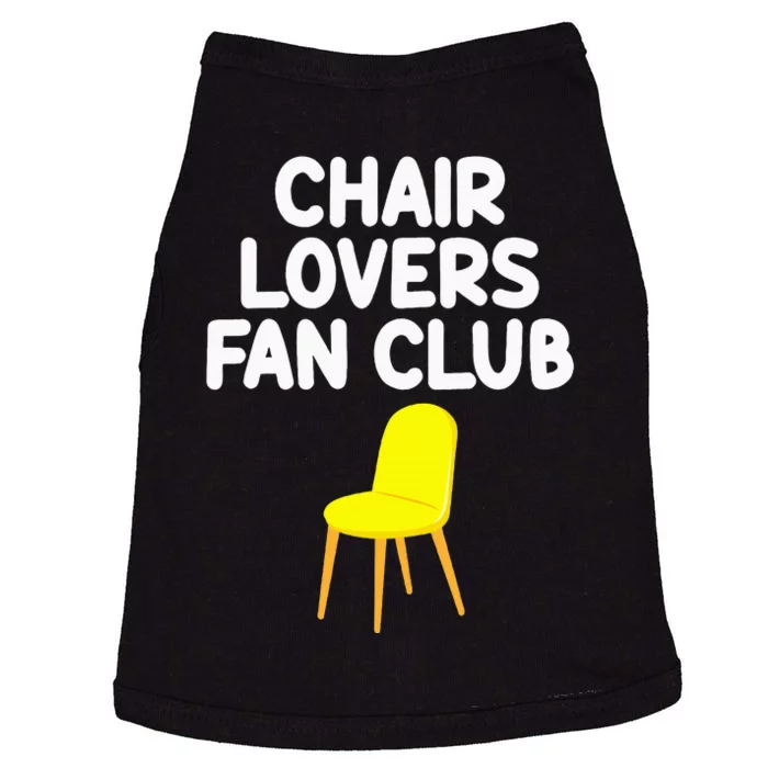 Chair Lovers Fan Club Sitting Furniture Seat Comfortable Doggie Tank