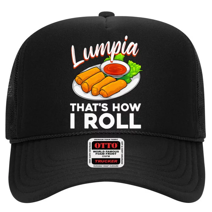 Cool Lumpia For Men Women Filipino Spring Rolls Asian Food High Crown Mesh Trucker Hat