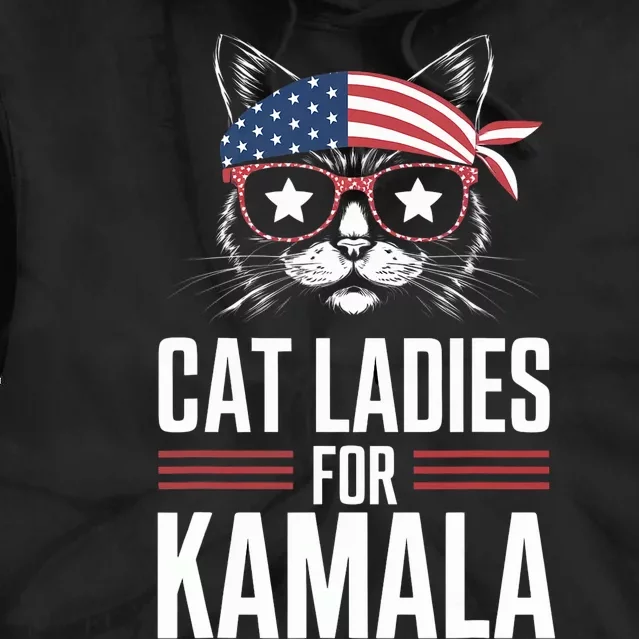 Cat Ladies For Kamala Funny Cat 2024 President Kamala Harris Trending Now Tie Dye Hoodie