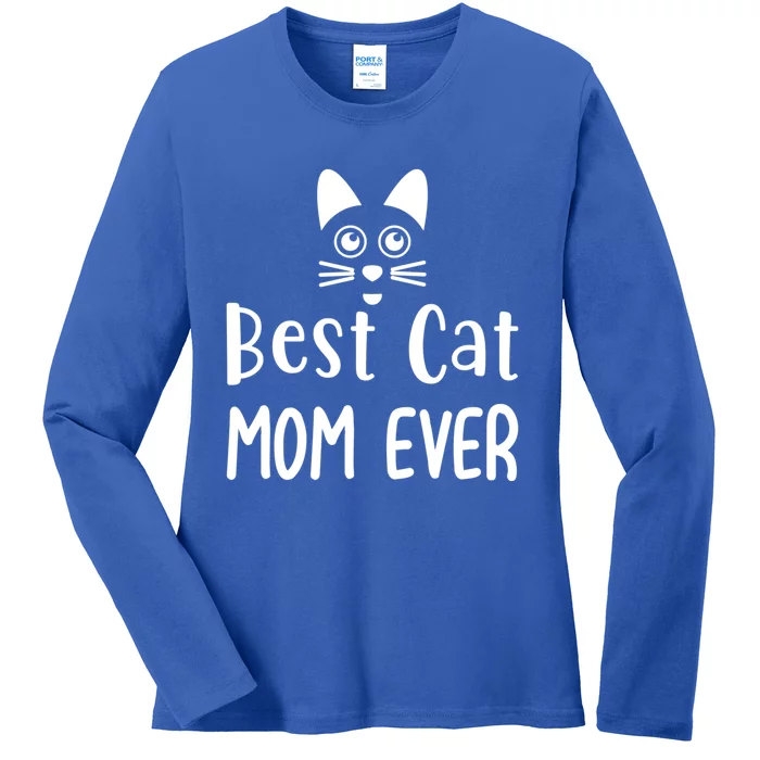 Cat Lover Funny Gift Best Cat Mom Ever Gift Ladies Long Sleeve Shirt