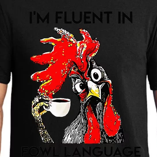 Chicken Lovers Fluent In Fowl Language Pajama Set