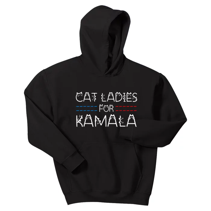 Cat Ladies For Kamala Funny Cat 2024 Lettering Positive Kids Hoodie