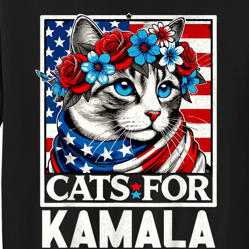 Cat Ladies For Kamala Funny Cat 2024 President Kamalaharris Tall Sweatshirt