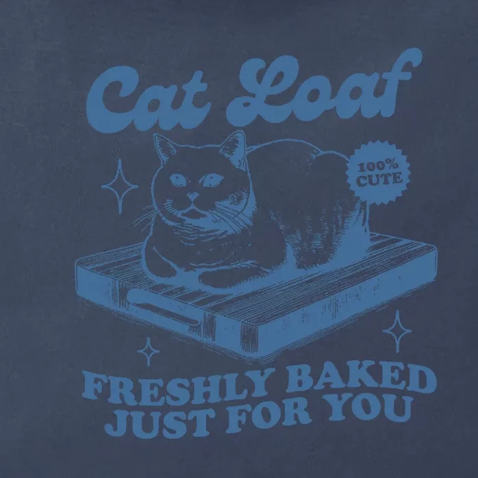 Cat Loaf Freshly Baked Just For You Zip Tote Bag