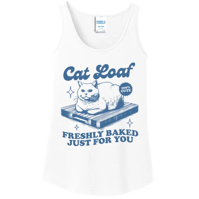 Cat Loaf Freshly Baked Just For You Ladies Essential Tank