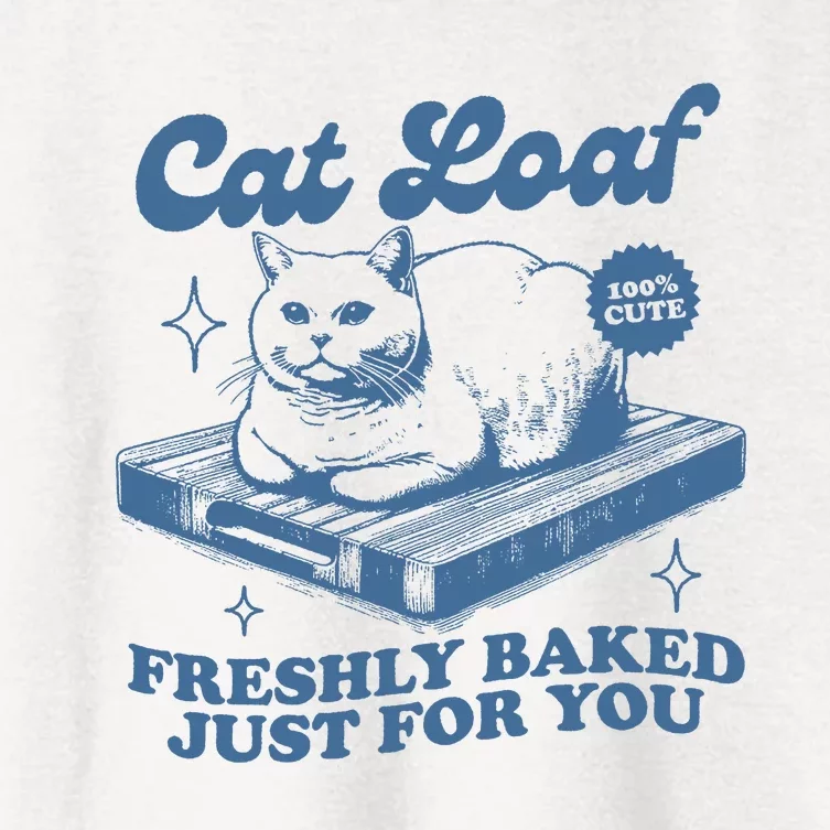 Cat Loaf Freshly Baked Just For You Women's Crop Top Tee