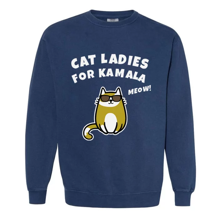 Cat Ladies For Kamala Garment-Dyed Sweatshirt