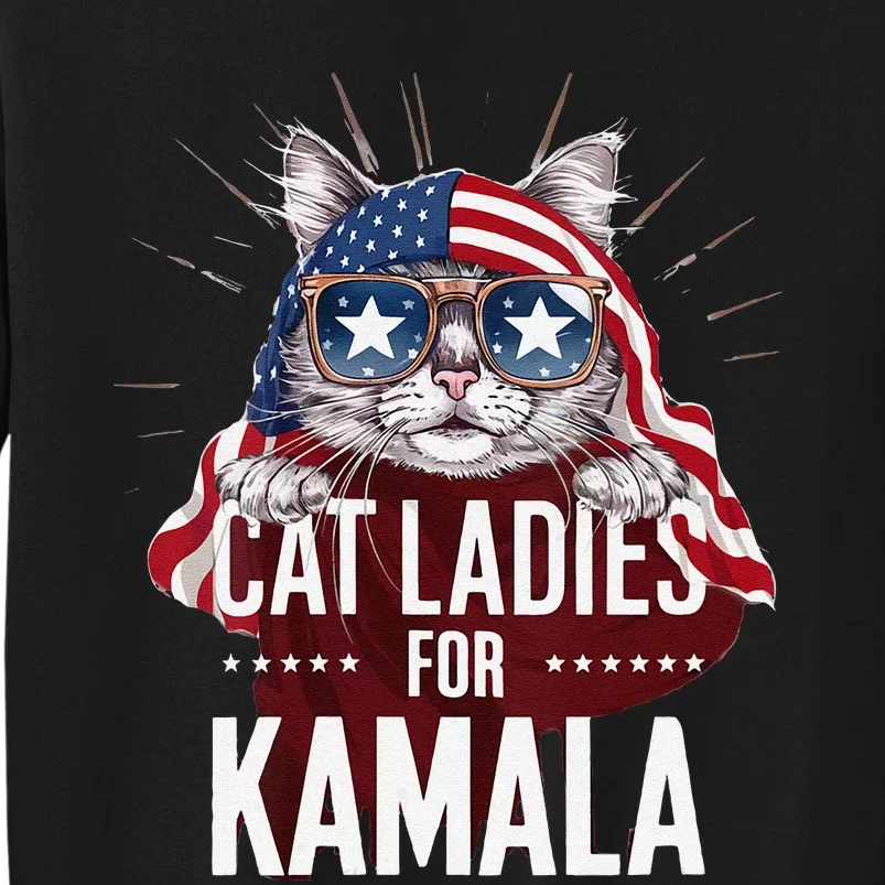 Cat Ladies For Kamala Patriot Design Sweatshirt