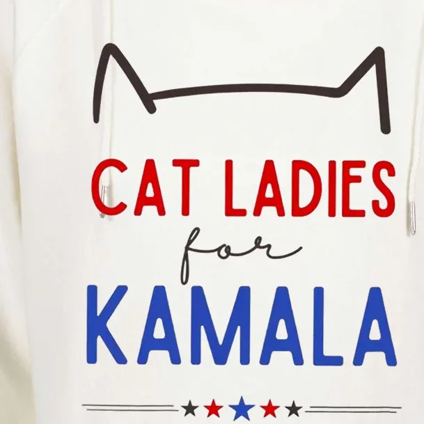 Cat Ladies For Kamala Cat Lady For Women Feminist Womens Funnel Neck Pullover Hood