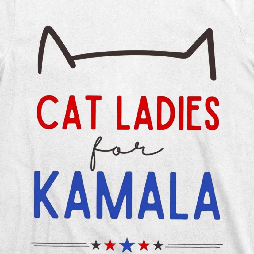 Cat Ladies For Kamala Cat Lady For Women Feminist T-Shirt