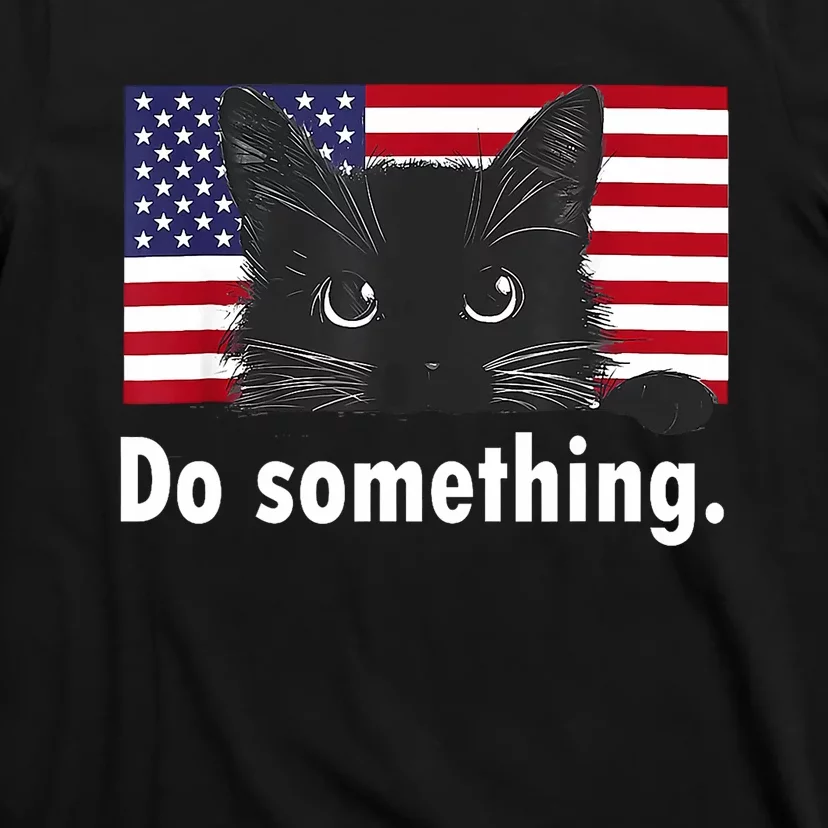 Cat Ladies Funny Kamala Harris 2024 Election Do Something T-Shirt