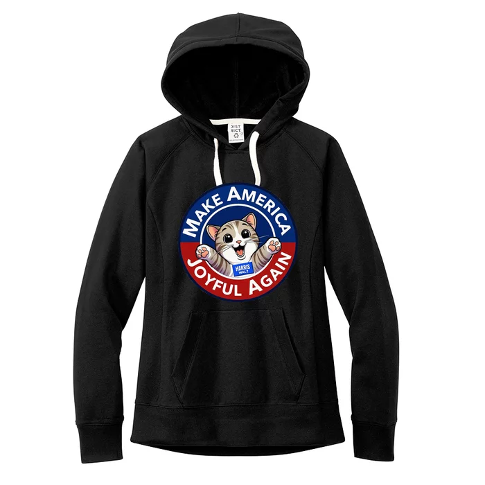 Cat Ladies For Kamala Funny Cat 2024 President Joyful Again Women's Fleece Hoodie