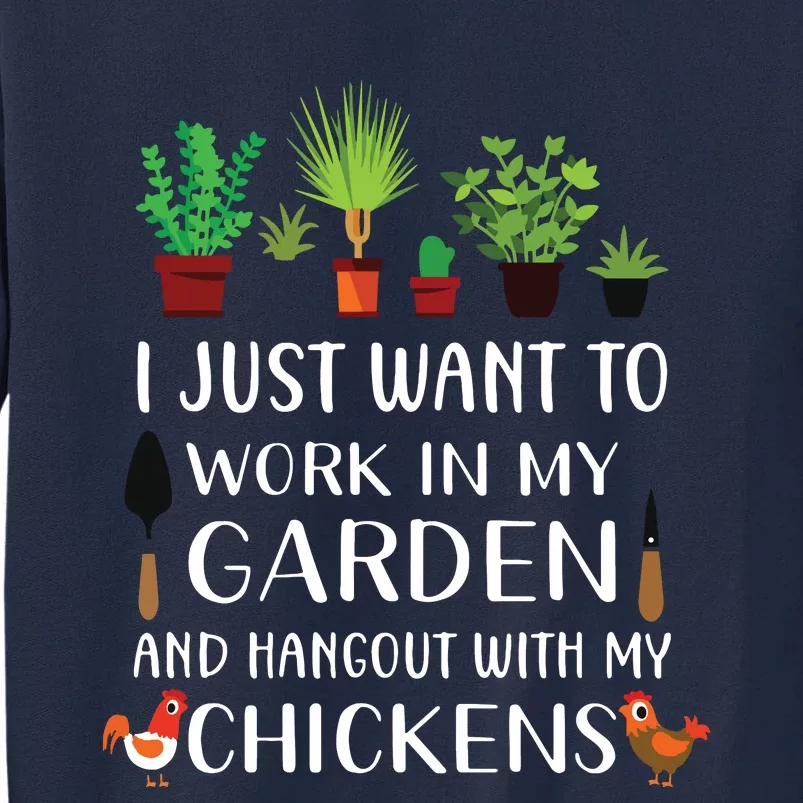 Chicken Lover Funny Gardening Shirts For Men Women Gardener Tall Sweatshirt