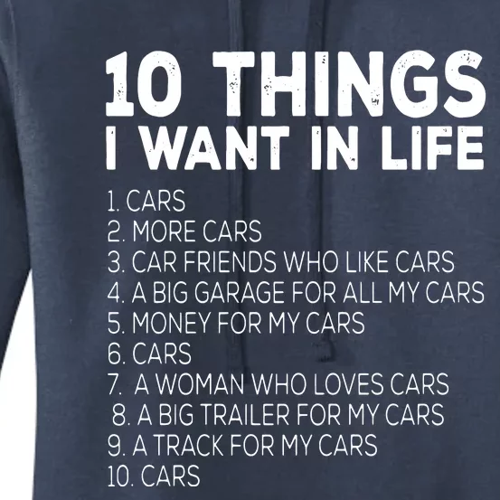 Car Lover Funny Ten Things I Want In Life Cars Premium Women's Pullover Hoodie