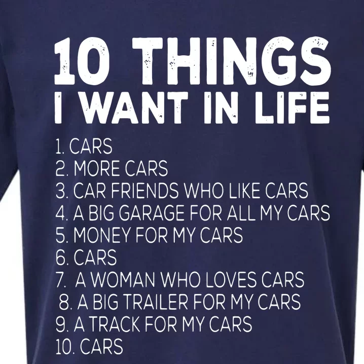 Car Lover Funny Ten Things I Want In Life Cars Premium Sueded Cloud Jersey T-Shirt