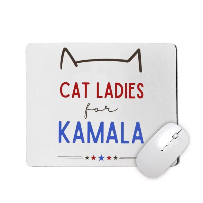 Cat Ladies For Kamala Cat Lady Gift Mousepad