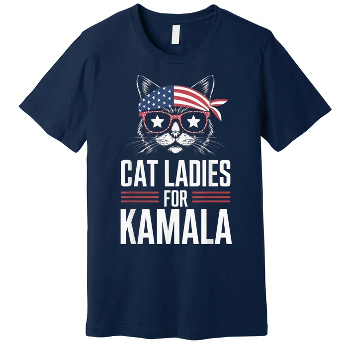 Cat Ladies For Kamala Funny Cat 2024 President Kamalaharris Premium T-Shirt