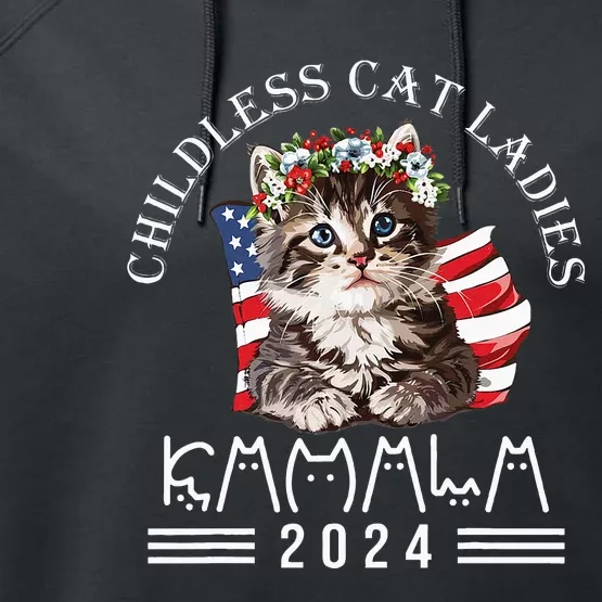 Cat Lady Fun Childless Cat Ladies 2024 Performance Fleece Hoodie