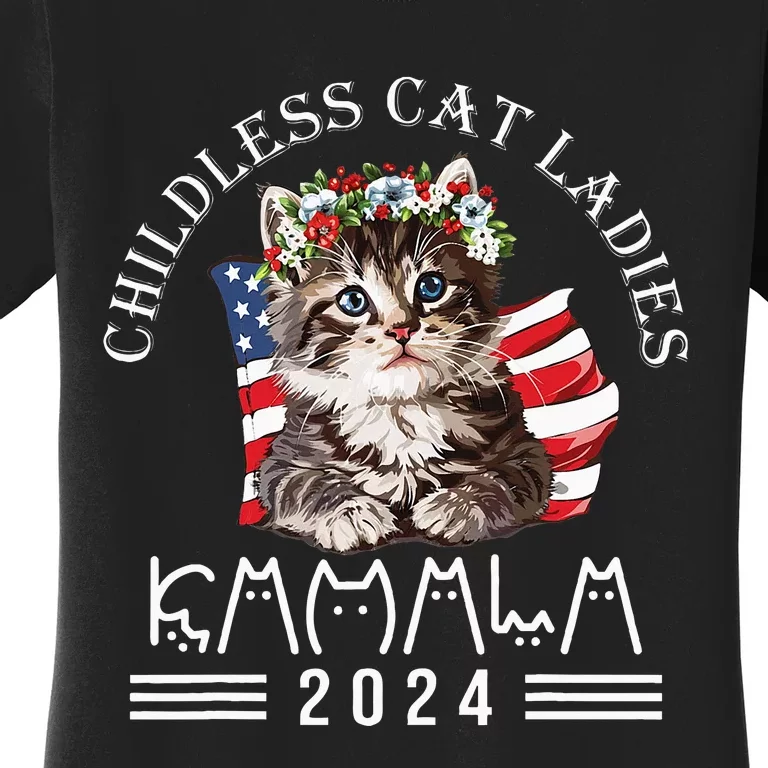 Cat Lady Fun Childless Cat Ladies 2024 Women's T-Shirt