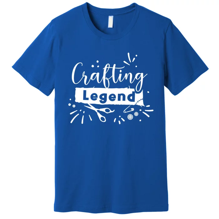 Crafting Legend Funny Hobby Crafter Artist Gift Premium T-Shirt