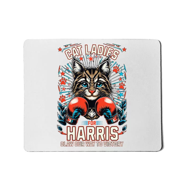 Cat Ladies For Harris For President 2024 Mousepad