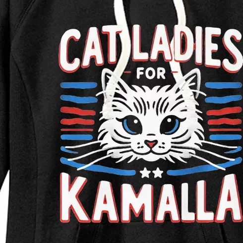 Cat Ladies For Kamala Funny Cat 2024 President Kamala Harris Women's Fleece Hoodie