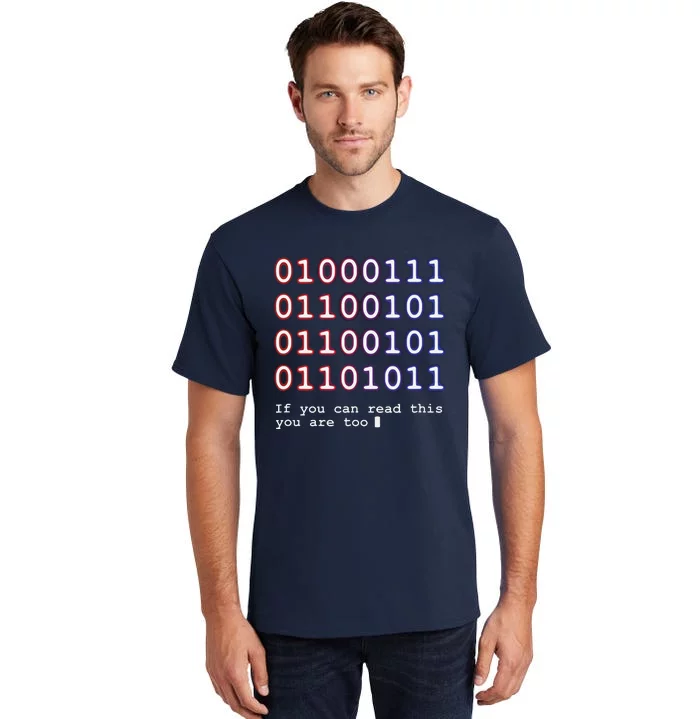 Code Lover Funny Binary Code Tee Tech Lover Tall T-Shirt