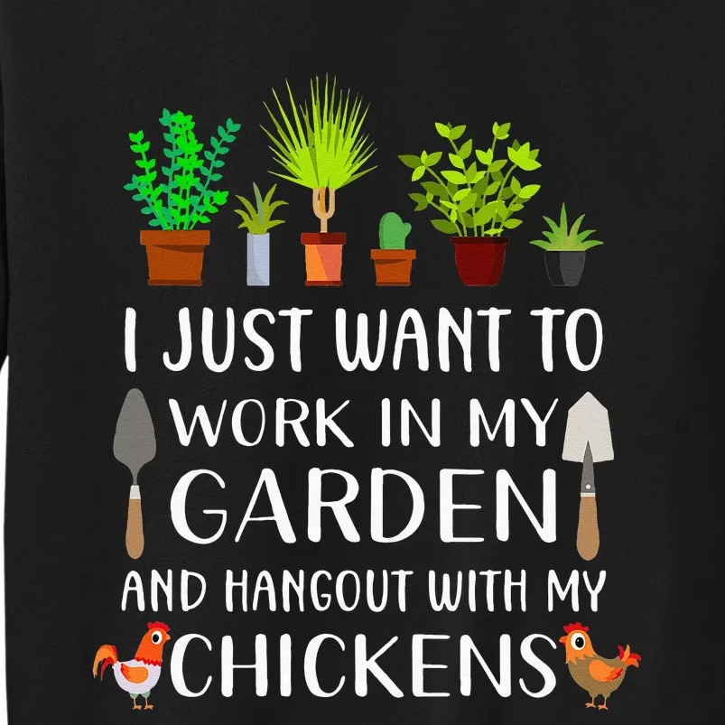 Chicken Lover Funny Gardening For Men Women Gardener Tall Sweatshirt