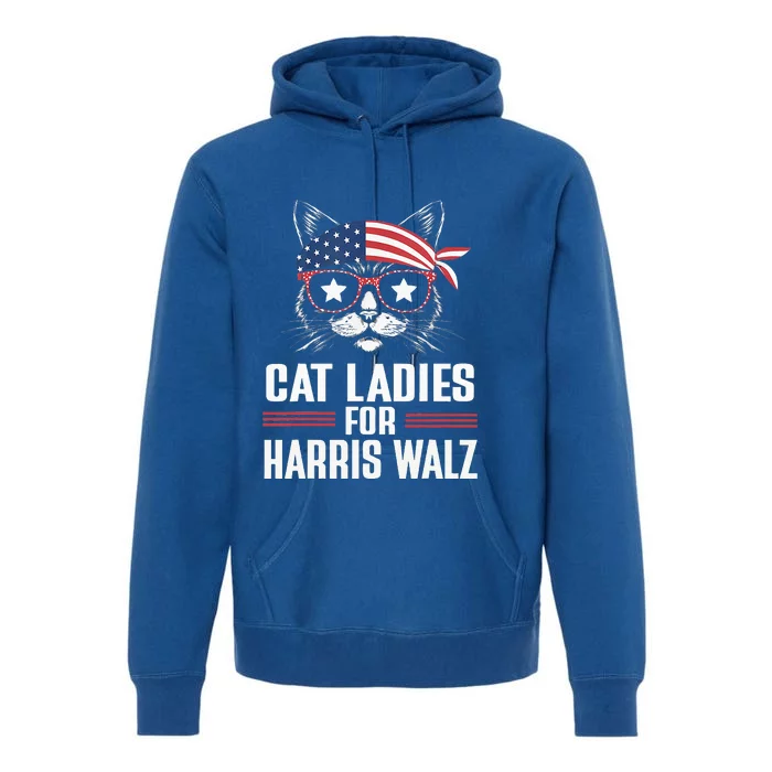 Cat Ladies For Harris Waltz Cat 2024 Premium Hoodie