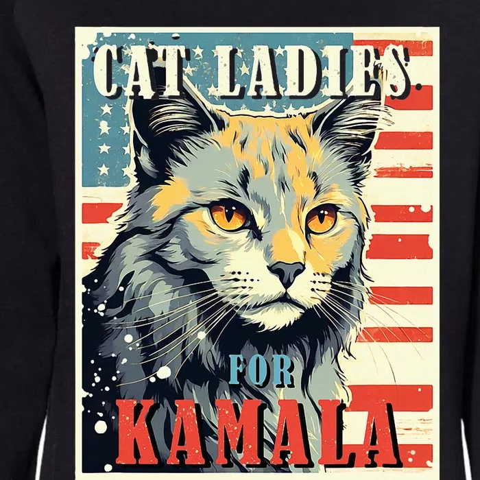 Cat Ladies For Kamala Funny Cat 2024 Womens California Wash Sweatshirt