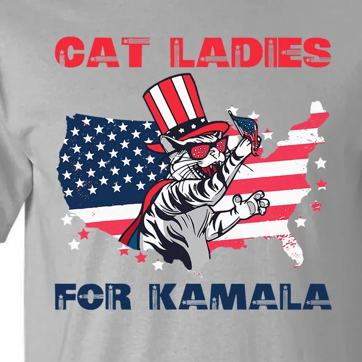 Cat Ladies For Kamala Funny Cat Lady 2024 Tall T-Shirt