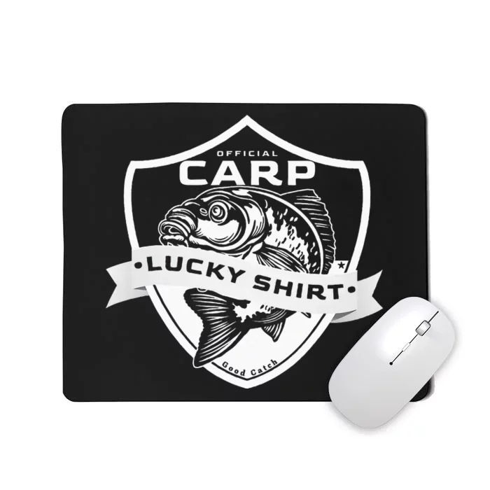 Carp Lucky Funny Fishing Accessories To Carp Fishing Mousepad