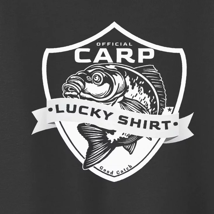 Carp Lucky Funny Fishing Accessories To Carp Fishing Toddler T-Shirt