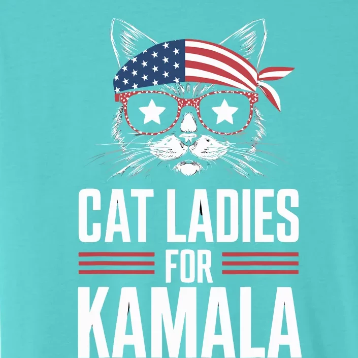 Cat Ladies For Kamala Funny Cat 2024 President Kamalaharris ChromaSoft Performance T-Shirt